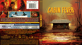 Cabin Fever (2003)3173 x 176212mm UHD Cover by sowhatwhocares