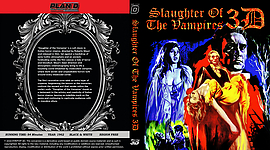 Slaughter Of The Vampires 3D3173 x 176212mm Blu-ray Cover by Mikezilla3k