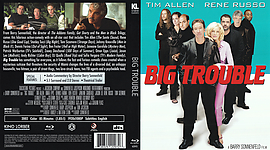 Big Trouble (2002)3173 x 176210mm Blu-ray Cover by Lemmy481