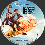 Nirvanna The Band The Show The Movie1500 x 1500UHD Disc Label by ccateni
